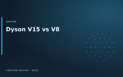 Dyson V15 vs V8: Is the Upgrade Worth It? (2026)