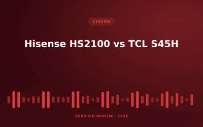 Hisense HS2100 vs TCL S45H: Which Is Better? (2026)