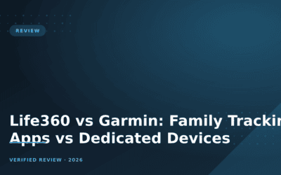 Life360 vs Garmin: Family Tracking Apps vs Dedicated Devices