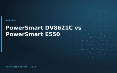 PowerSmart DV8621C vs PowerSmart E550: Which Is Better? (2026)