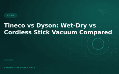 Tineco vs Dyson: Wet-Dry vs Cordless Stick Vacuum Compared